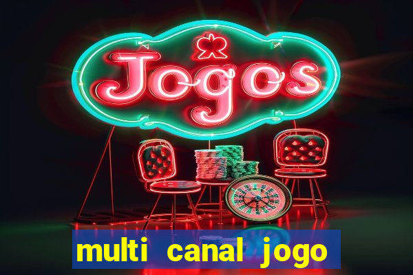 multi canal jogo do flamengo